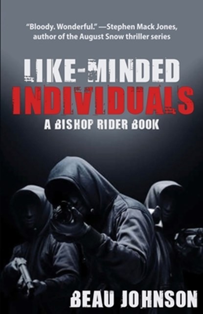Like-Minded Individuals, Beau Johnson - Paperback - 9781643963877