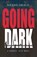 Going Dark, GRACE,  Jolene - Paperback - 9781643970493