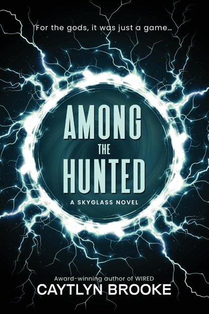 Among the Hunted, Caytlyn Brooke - Paperback - 9781643971810