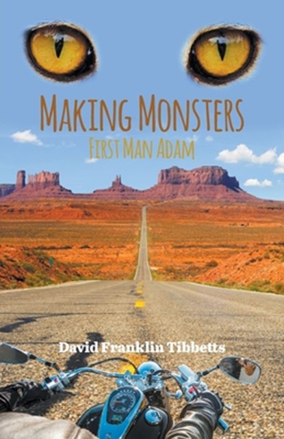Making Monsters, David Franklin Tibbetts - Paperback - 9781643985923