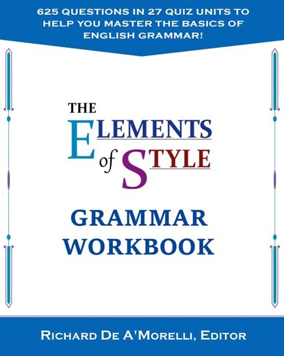 The Elements of Style, Richard De A'Morelli - Paperback - 9781643990057