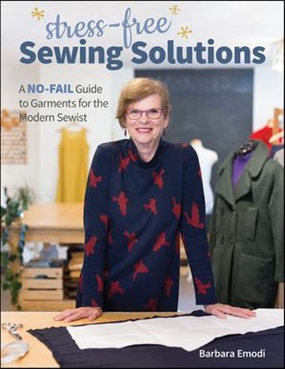 Stress-Free Sewing Solutions, Barbara Emodi - Ebook - 9781644030608