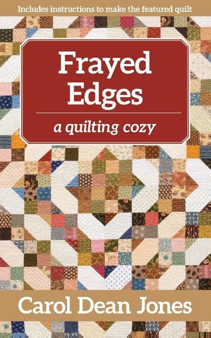 Frayed Edges - Print-On-Demand Edition, Carol Dean Jones - Paperback - 9781644031056