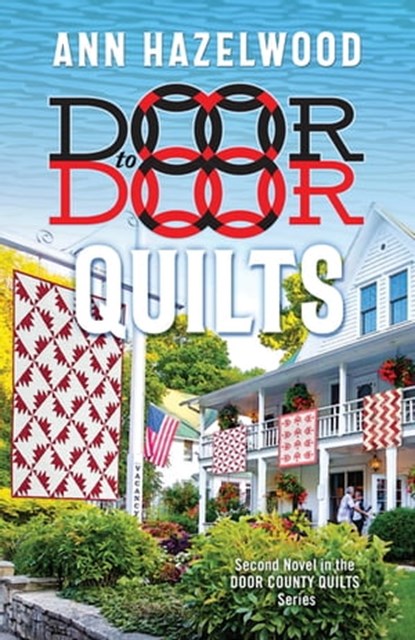 Door to Door Quilts, Ann Hazelwood - Ebook - 9781644031834