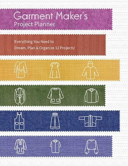 Garment Maker’s Project Planner, Gailen Runge - Paperback - 9781644032558