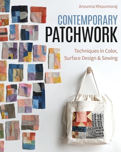 Contemporary Patchwork, Arounna Khounnoraj - Paperback - 9781644033753