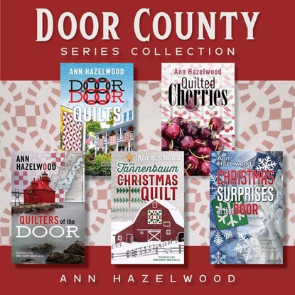 DOOR COUNTY QUILT SERIES C-5CY, Ann Hazelwood - Paperback - 9781644033937