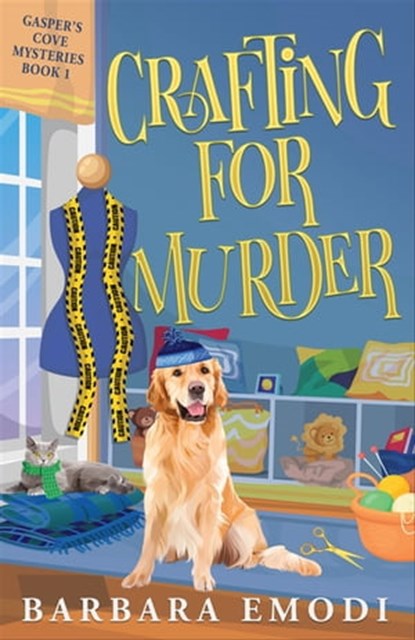 Crafting for Murder, Barbara Emodi - Ebook - 9781644034415