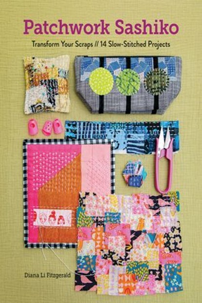 Patchwork Sashiko, Diana Lee Fitzgerald - Ebook - 9781644035849