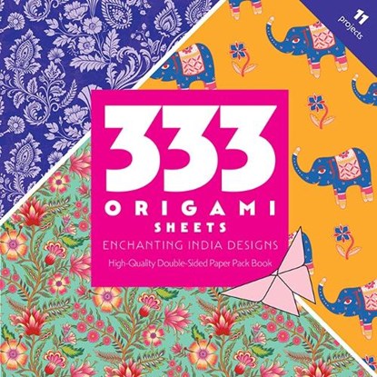 333 Origami Sheets Enchanting India Designs, C&T Publishing - Paperback - 9781644037669