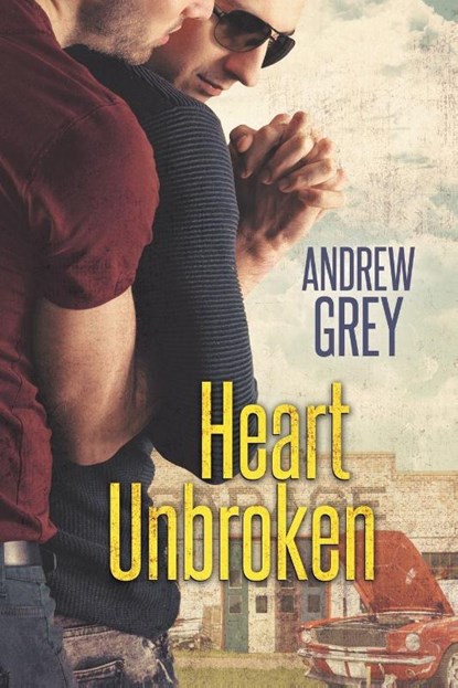 Heart Unbroken, Andrew Grey - Paperback - 9781644055038