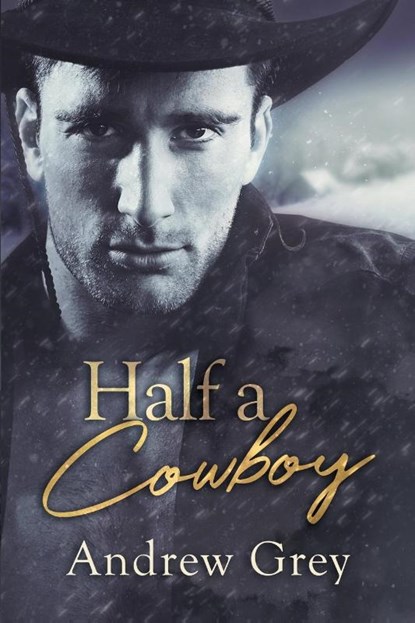 Half a Cowboy, Andrew Grey - Paperback - 9781644058343
