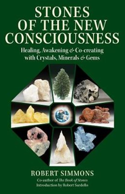 Stones of the New Consciousness, Robert Simmons - Paperback - 9781644113844