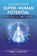 Activate Your Super-Human Potential, Jerry Sargeant - Paperback - 9781644115299