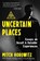 Uncertain Places, Mitch Horowitz - Paperback - 9781644115923