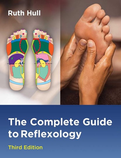 The Complete Guide to Reflexology, Ruth Hull - Paperback - 9781644116258
