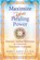 Maximize Your Healing Power, Sharon E. Martin - Paperback - 9781644116609