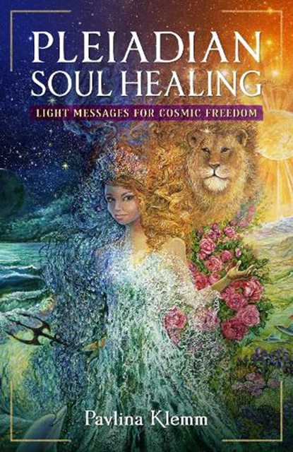 Pleiadian Soul Healing, Pavlina Klemm - Paperback - 9781644118290