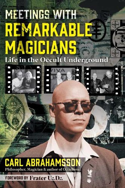 Meetings with Remarkable Magicians, Carl Abrahamsson - Paperback - 9781644118481