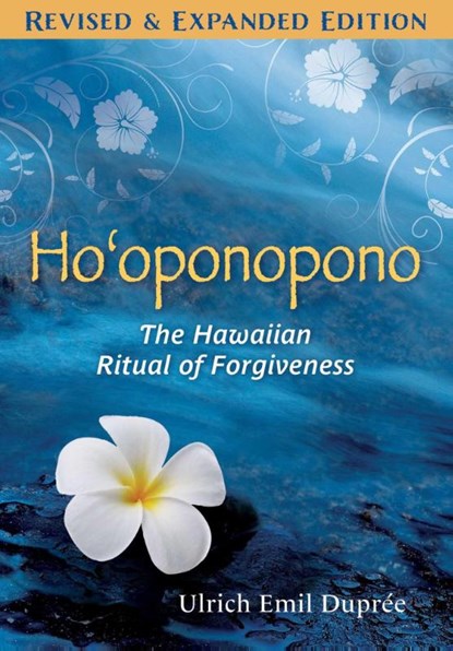 Ho'oponopono, Ulrich E. Dupree - Paperback - 9781644118801