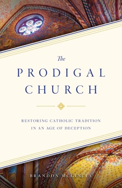 PRODIGAL CHURCH, Brandon McGinley - Paperback - 9781644132449