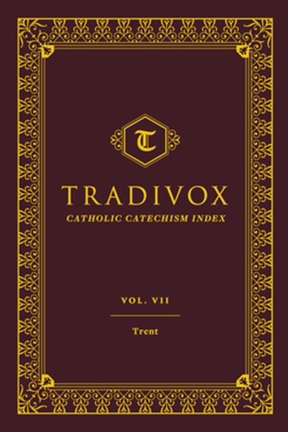 Tradivox Vol 7: Trent, Sophia Institute Press - Gebonden - 9781644133620