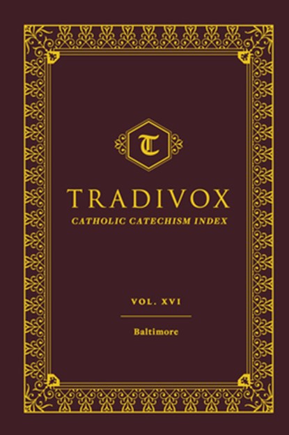 Tradivox Vol 16: Baltimore, Sophia Institute Press - Gebonden - 9781644133804