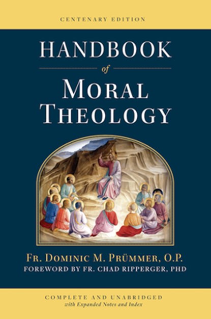 HANDBK OF MORAL THEOLOGY, Dominic M. Prümmer - Gebonden - 9781644136102