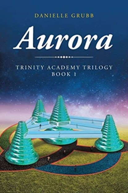 Aurora, Danielle Grubb - Paperback - 9781644161630