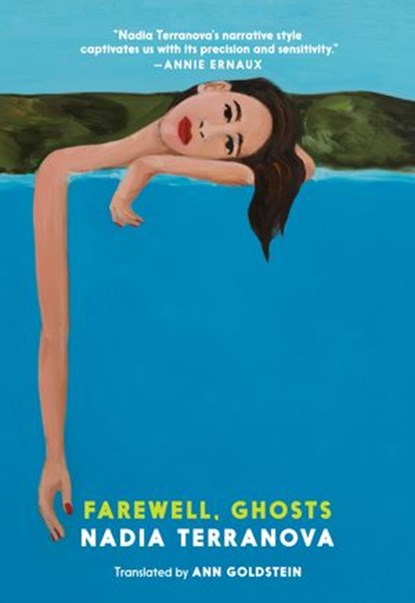 Farewell, Ghosts, Nadia Terranova - Ebook - 9781644210086