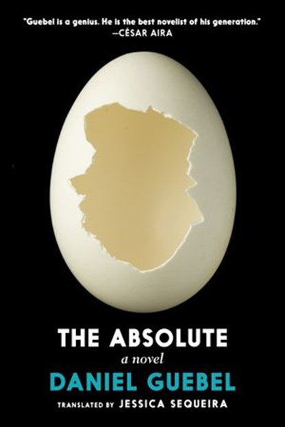 The Absolute, Daniel Guebel - Ebook - 9781644211618