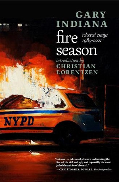 Fire Season, Gary Indiana - Paperback - 9781644211625