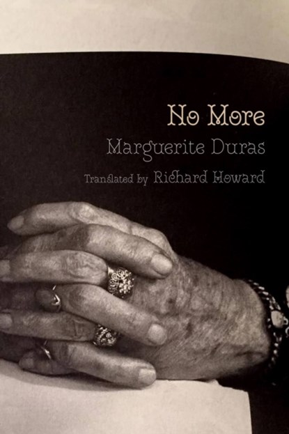 No More, Marguerite Duras - Paperback - 9781644212394