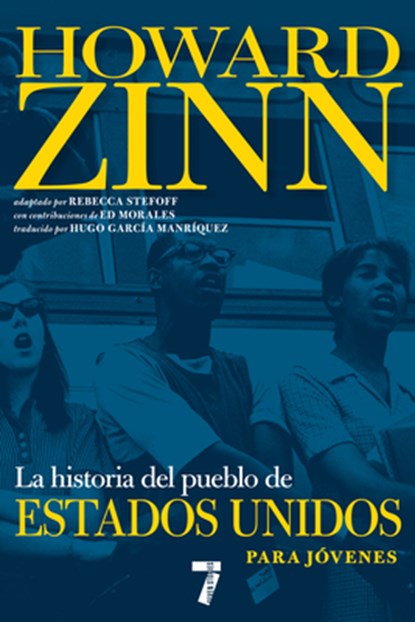 La Historia del Pueblo de Estados Unidos Para Jóvenes: Revisada Y Actualizada, Howard Zinn - Paperback - 9781644213032