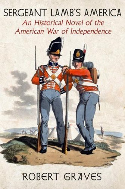 Sergeant Lamb's America, Robert Graves - Paperback - 9781644213179