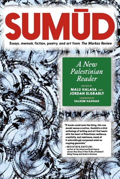Sumud, Malu Halasa ; Jordan Elgrably - Paperback - 9781644214459