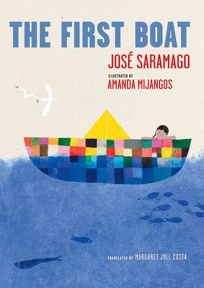 The First Boat, Jose Saramago - Gebonden - 9781644214725