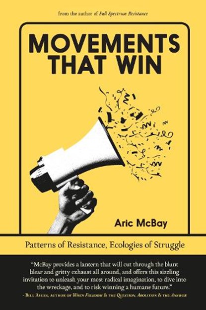 Movements That Win, Aric McBay - Paperback - 9781644215081