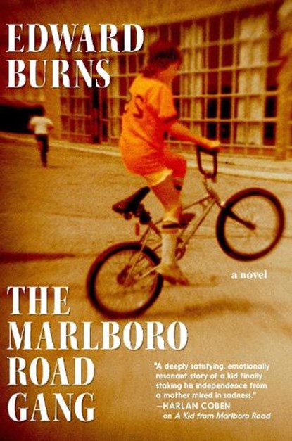 Marlboro Road Gang, Edward Burns - Gebonden - 9781644215715