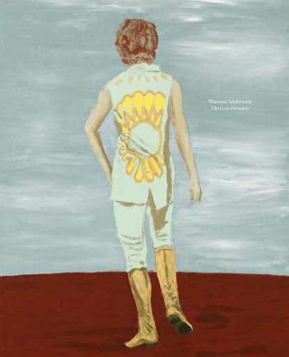 Mamma Andersson: The Lost Paradise, Mamma Andersson ; Karl Ove Knausgaard - Gebonden - 9781644230565