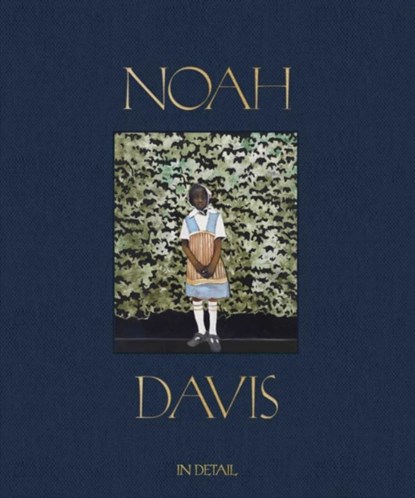 Noah Davis: In Detail, Noah Davis - Gebonden - 9781644230763