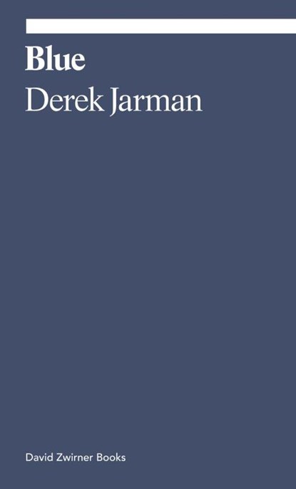 Blue, Derek Jarman ; Michael Charlesworth - Paperback - 9781644230886