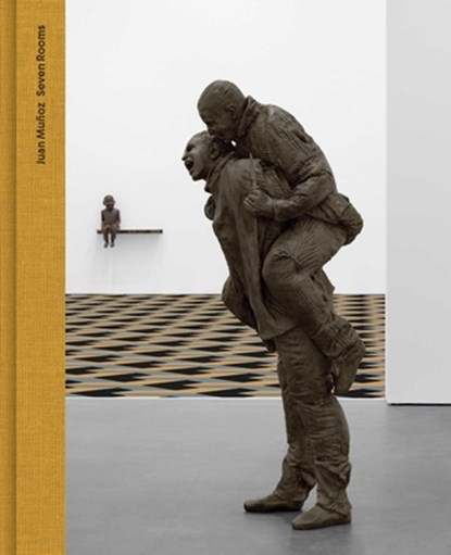 Juan Muñoz: Seven Rooms, Juan Munoz ; Vicente Todolí ; Siri Hustvedt ; Guillaume Kientz - Gebonden - 9781644230893