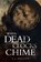 When Dead Clocks Chime, PHILLIPS,  C J - Paperback - 9781644242964