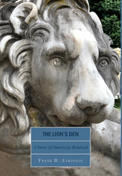 Atkinson, F: Lion's Den, Frank B. Atkinson - Gebonden - 9781644266663