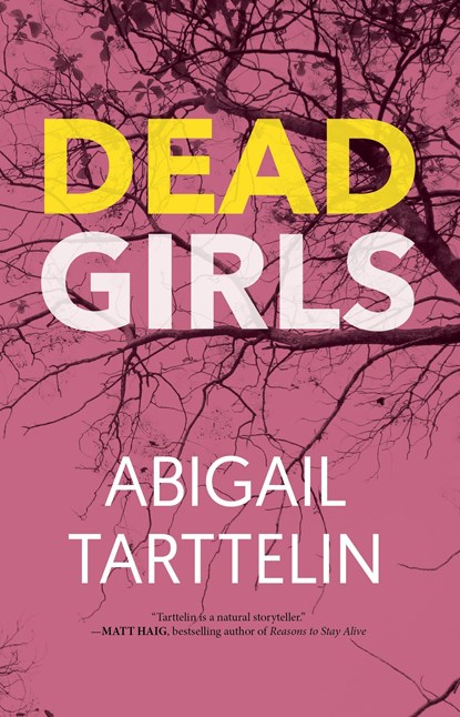 Dead Girls, Abigail Tarttelin - Paperback - 9781644280362