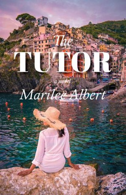 The Tutor, Marilee Albert - Ebook - 9781644280898