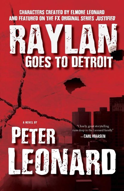 Raylan Goes to Detroit, Peter Leonard - Paperback - 9781644281505