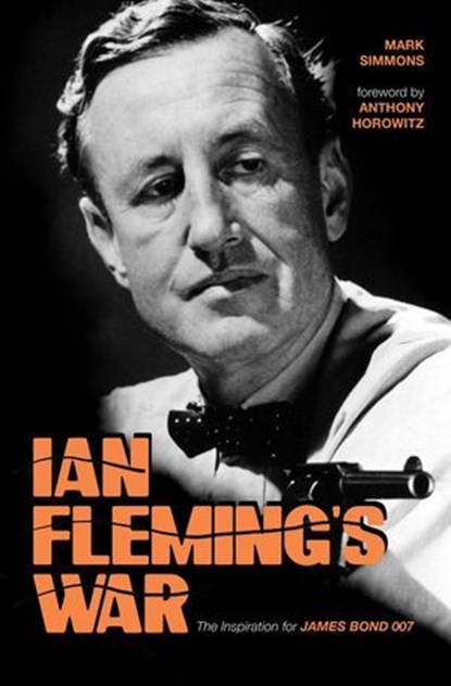 Ian Fleming's War, Mark Simmons - Ebook - 9781644281789