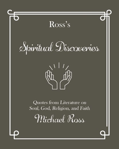 Ross's Spiritual Discoveries, Michael Ross - Gebonden - 9781644283684